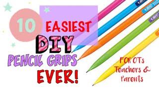 MY TOP 10 DIY PENCIL GRIP SUPPORT Ideas l Mature Tripod Grasp to Perfect Handwriting for Kids