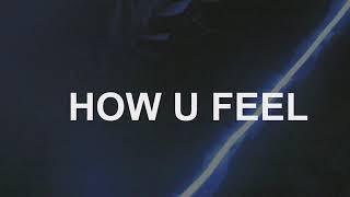 How You Feel - Dj Scheme (1 Hour)