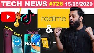 TikTok vs YouTube, realme TV & Watch Launch Date, Redmi Note 9 India Launch, Moto Edge+