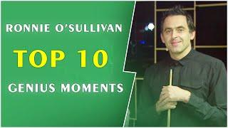 RONNIE O'SULLIVAN TOP 10 GENIUS MOMENTS ᴴᴰ