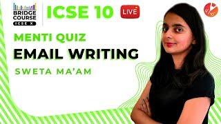 How to Write Professional Emails in English | Email Writing Format | Bridge Course - ICSE Class 10