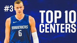 Top Ten Centers After The 2019-2020 NBA Season