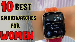 Top 10 Best Smartwatches For Women 2019|Best Women Smartwatch 2019