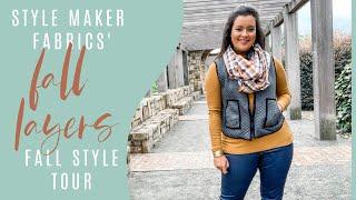 Sewing in Layers, 4 New Makes  |  Style Maker Fabrics' Style Tour  |  Fall 2020