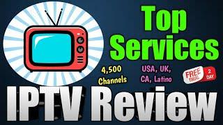 Top Services IPTV Service Review - 4,500 Channels - Test Line Available!