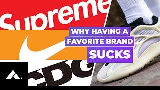 10 Reasons Why Having a Favorite Brand Absolutely Sucks