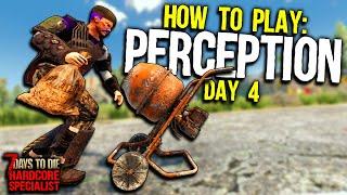 Getting EARLY CONCRETE! - 7 Days to Die: Hardcore Specialist - Perception Day 4