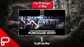 Top 10 Designs for the month of May!