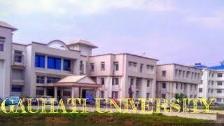 #GauhatiUniversity 
Admission process,fee structure, placement 2020||Top 10 university of NORTH EAST