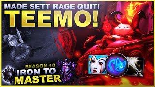 I MADE A SETT RAGE QUIT ON TEEMO! - Iron to Master S10 | League of Legends