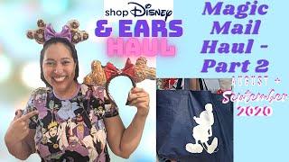 ShopDisney HAUL from August and September 2020 + Disney Magic Mail Part 2 feat. My FIRST SNACK EARS!