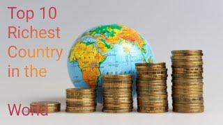 Top 10 Richest Country
