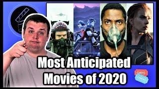 Top 10 MOST ANTICIPATED Movies of 2020