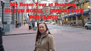 My Room Tour at Duniway, Hilton Hotel + Downtown Portland | Portland, Oregon