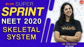 The Human Skeletal System Super Sprint | Biology | NEET 2020 | AIIMS | Vani Ma'am Vedantu VBiotonics