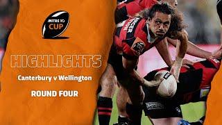 RD 4 HIGHLIGHTS | Canterbury v Wellington (Mitre 10 Cup 2020)