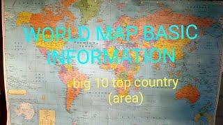 world map basic information 10 top country (area)