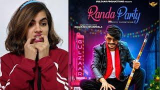 GULZAR CHANNIWALA - RANDA PARTY (Official Video) | Latest Hariyanvi Song 2020 | Reaction