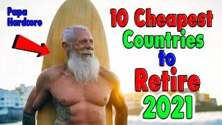 10 Cheapest Countries to Retire or just Live in 2021