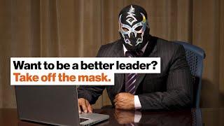 Want to be a better leader? Take off the mask. | Peter Fuda | Big Think