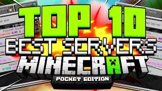 TOP 10 BEST SERVERS FOR MCPE! (Minecraft Pocket Edition)