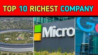 ||Top 10 richest company in the world || Top richest company in the world ||  