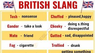 25 Awesome British Slang Words You Should Start Using Immediately