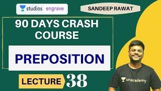 L38: Preposition | 90 Days Crash Course | SSC CGL | Sandeep Rawat