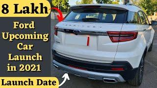 अब आएगा असली मजा | Top 5 Ford Upcoming Cars in India 2021 | Auto With Sid