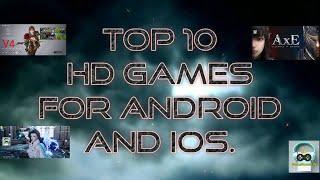 Top 10 Best Games in High Definition 2019 (Android/iOS) Game Download Links BELLOW!