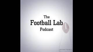 Week 14 Preview, Top 10 Power Rankings | The Football Lab | Episode 14