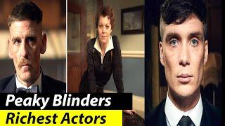 TOP 10 Richest Actors in the Peaky Blinders Series + The Real Age