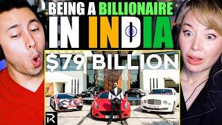 BEING A BILLIONAIRE IN INDIA | Reaction