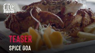 Best Seafood in Goa? | Spice Goa | Teaser |  S2 E10 | The Big Forkers