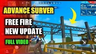 FREE FIRE NEW ALL UPDATE|ADVANCE SURVER FULL VIDEO