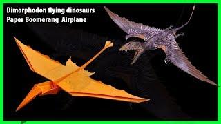 How to make dimorphodon flying dinosaurs paper boomerang airplane | Cách gấp máy bay đuôi rời