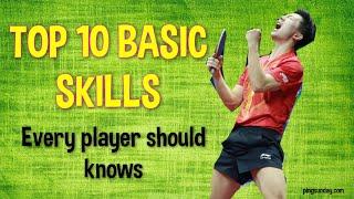 TOP 10 MOST IMPORTANT SKILLS IN TABLE TENNIS