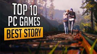 Top 10 PC Games with The Best Story 2020