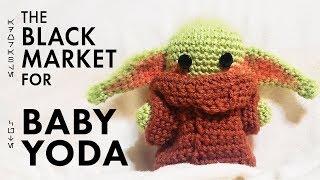 The Black Market For Baby Yoda