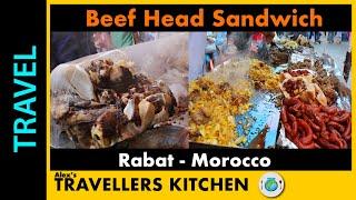 Top 10 Tasty Street Foods | Beef Head Sandwich | Rabat | Morocco | World Famous