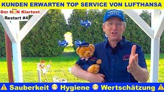 LUFTHANSA KUNDEN ERWARTEN TOP SERVICE  ⚠️ Sauberkeit & Wertschätzung ⚠️ Der HON Klartext Restart #4