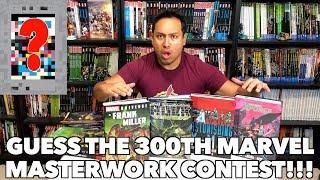 Guess the 300th Marvel Masterwork Contest!!!