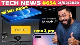 realme TV,Mi MIX Alpha India Launch,New Xiaomi Earphones,OPPO Reno 3 Pro Launch Date,Find X2-TTN#654