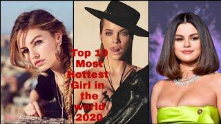 Top 10 Most Hottest  Girl in  the world 2020 | The most beautiful women in the world 2020.