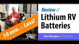 Lithium RV Battery Review in 10 Minutes or Less! | Voyager RV Centre