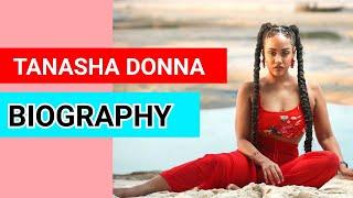 TANASHA DONNA | Networth, age, Relationship, Career, Education & Interesting facts about her 2020