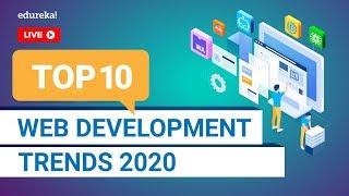 Top 10 Web Development Trends in 2020 | Web Development Skills | Full Stack Training | Edureka