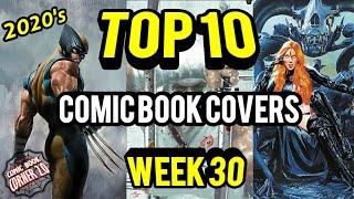 TOP 10 Comic Book Covers | Week 30 New Comic Books 7/22/20