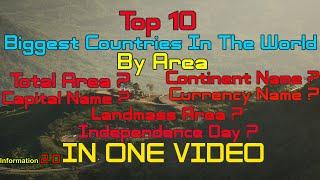Top 10 Biggest Countries By Area In The World | Capital | Currency | Continent | Information 2.0
