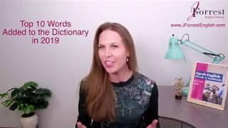 TOP 10 WORDS ADDED To The Dictionary in 2019 - Top 10 New Words